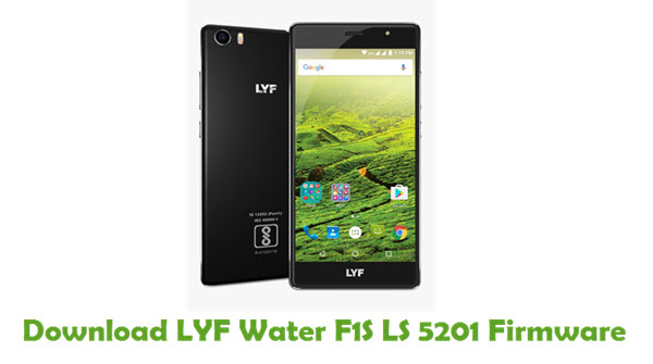 Download LYF Water F1S LS 5201 Stock ROM