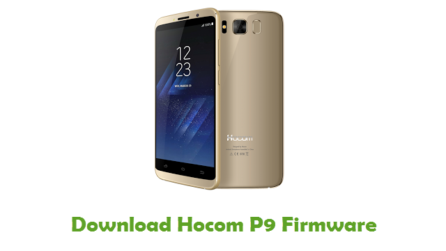 Download Hocom P9 Stock ROM