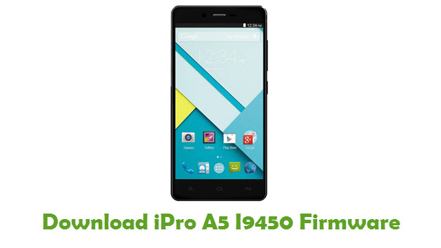 Download iPro A5 I9450 Stock ROM