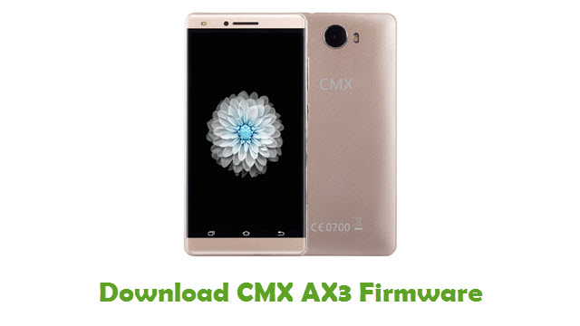 Download CMX AX3 Stock ROM