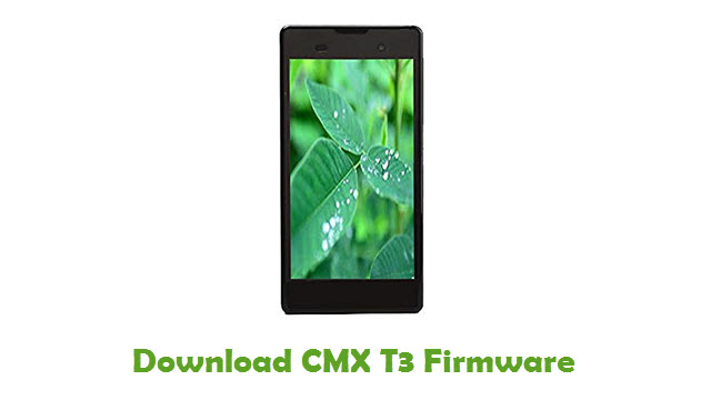 Download CMX T3 Stock ROM