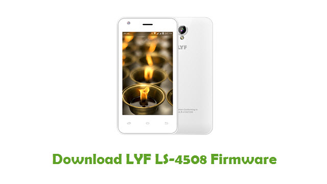 Download LYF LS-4508 Stock ROM