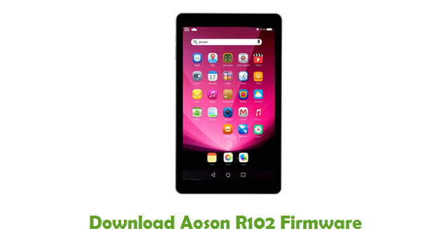 Download Aoson R102 Stock ROM