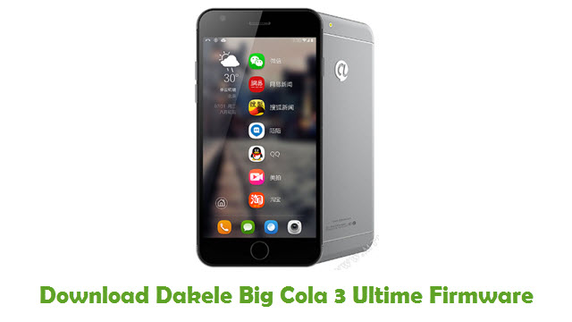 Download Dakele Big Cola 3 Ultime Stock ROM