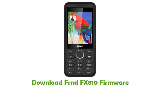 Download Frnd FX810 Stock ROM