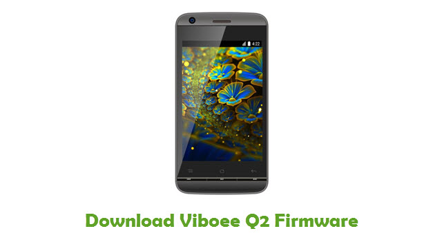 Download Viboee Q2 Firmware