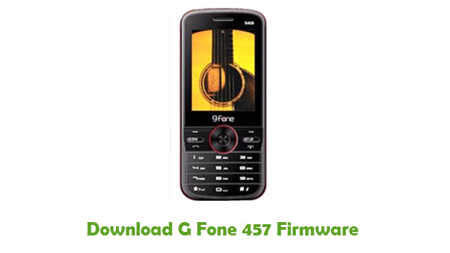Download G Fone 457 Stock ROM