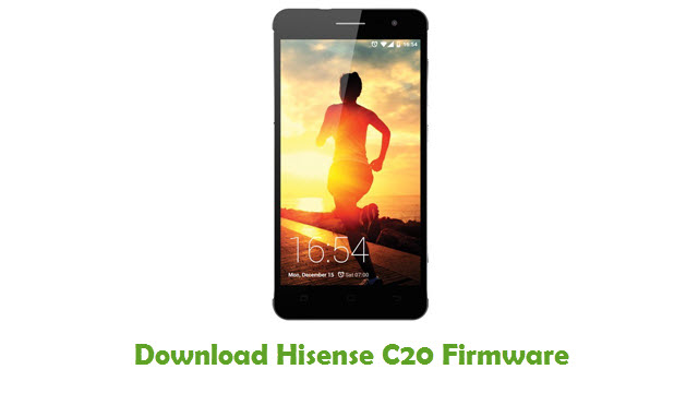 Download Hisense C20 Stock ROM