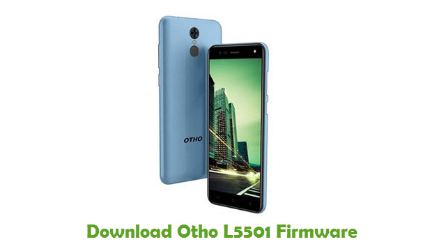 Download Otho L5501 Stock ROM