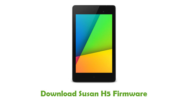 Download Susan H5 Stock ROM