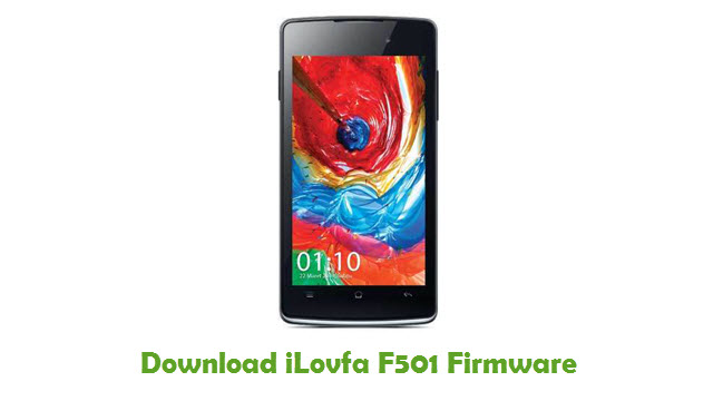 Download iLovfa F501 Stock ROM
