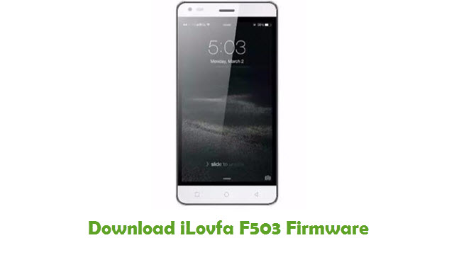 Download iLovfa F503 Stock ROM