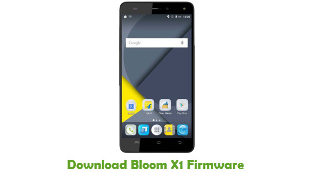 Download Bloom X1 Stock ROM