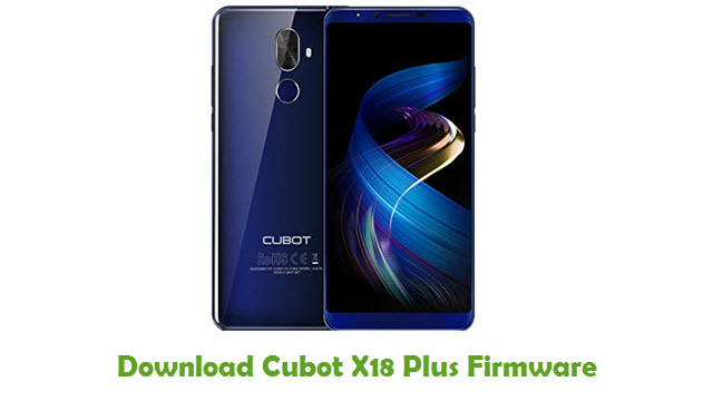 Download Cubot X18 Plus Stock ROM