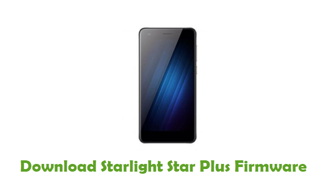 Download Starlight Star Plus Stock ROM