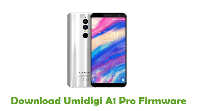 Download Umidigi A1 Pro Stock ROM