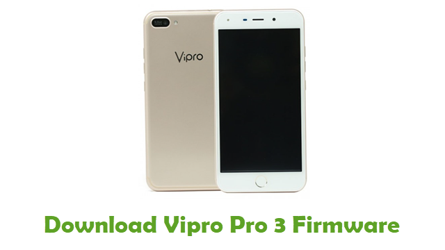 Download Vipro Pro 3 Stock ROM