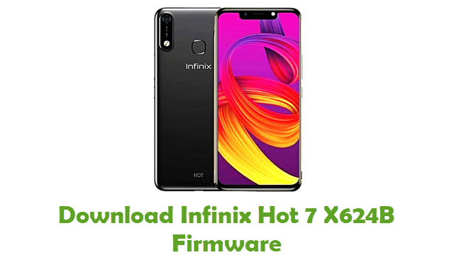 Download Infinix Hot 7 X624B Stock ROM