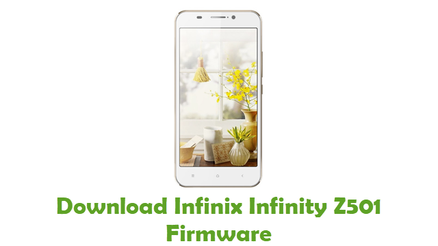 Download Infinix Infinity Z501 Stock ROM