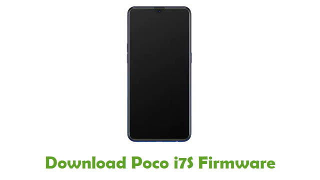 Download Poco i7S Stock ROM