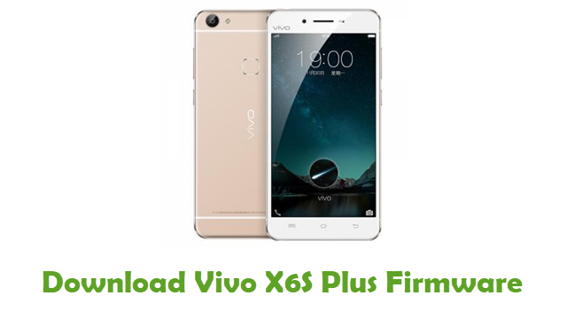 Download Vivo X6S Plus Stock ROM