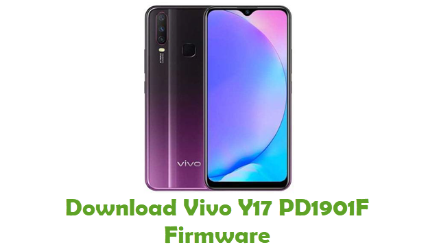 Download Vivo Y17 PD1901F Stock ROM