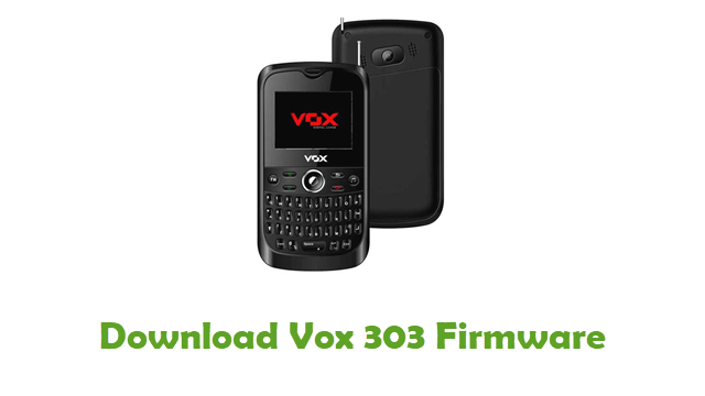 Download Vox 303 Stock ROM