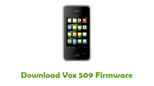Download Vox 509 Stock ROM