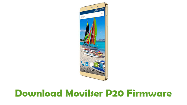 Download Movilser P20 Stock ROM