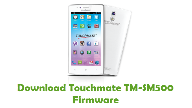 Download Touchmate TM-SM500 Stock ROM