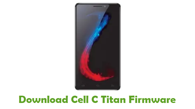 Download Cell C Titan Stock ROM