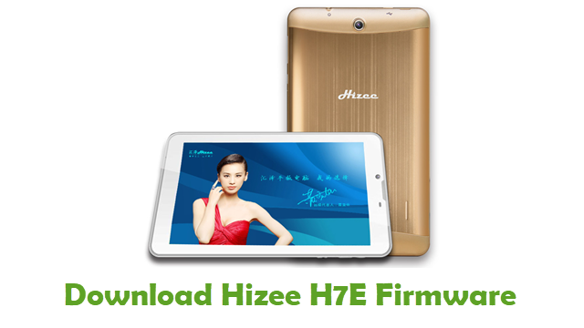 Download Hizee H7E Stock ROM