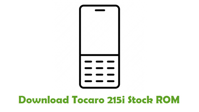 Download Tocaro 215i Stock ROM