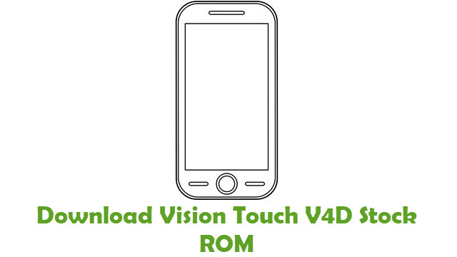 Download Vision Touch V4D Stock ROM