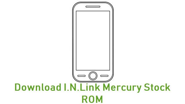 Download I.N.Link Mercury Stock ROM