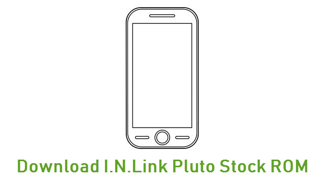 Download I.N.Link Pluto Stock ROM