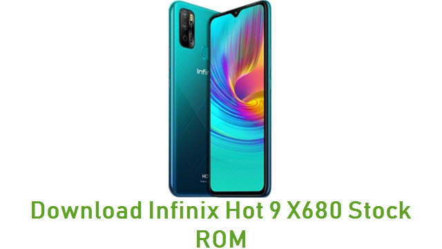 Download Infinix Hot 9 X680 Stock ROM