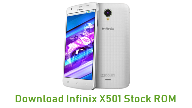 Download Infinix X501 Stock ROM