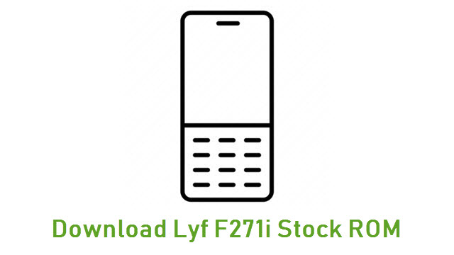 Download Lyf F271i Stock ROM