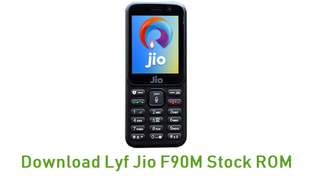 Download Lyf Jio F90M Stock ROM