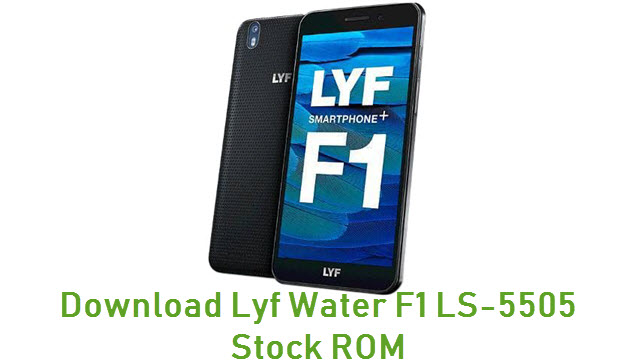 Download Lyf Water F1 LS-5505 Stock ROM