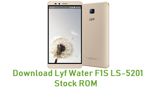 Download Lyf Water F1S LS-5201 Stock ROM