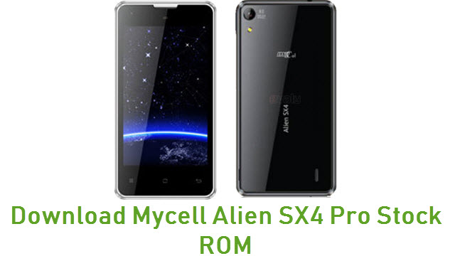 Download Mycell Alien SX4 Pro Stock ROM