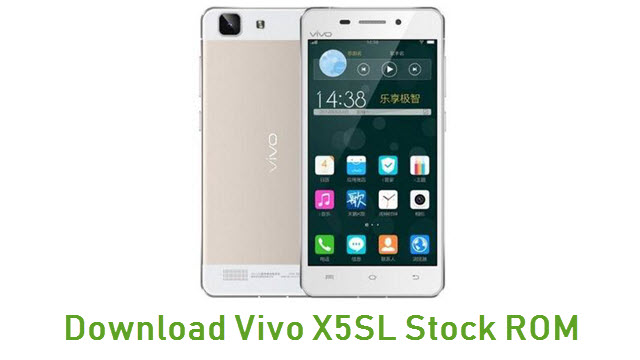 Download Vivo X5SL Stock ROM