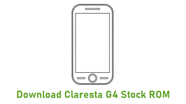 Download Claresta G4 Stock ROM