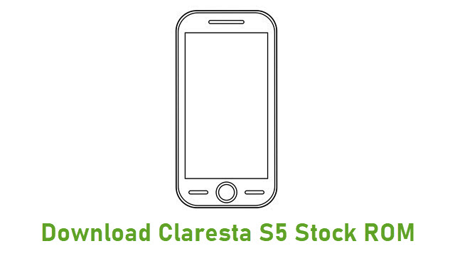 Download Claresta S5 Stock ROM