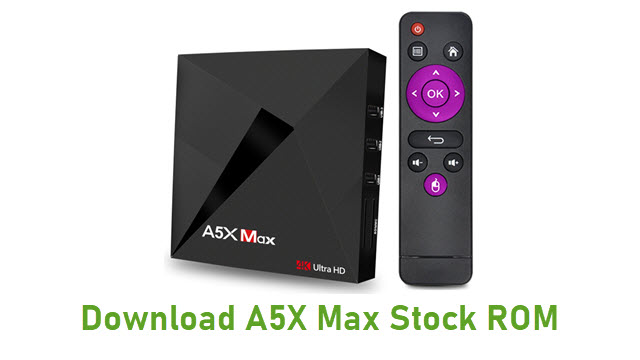 Download A5X Max Stock ROM