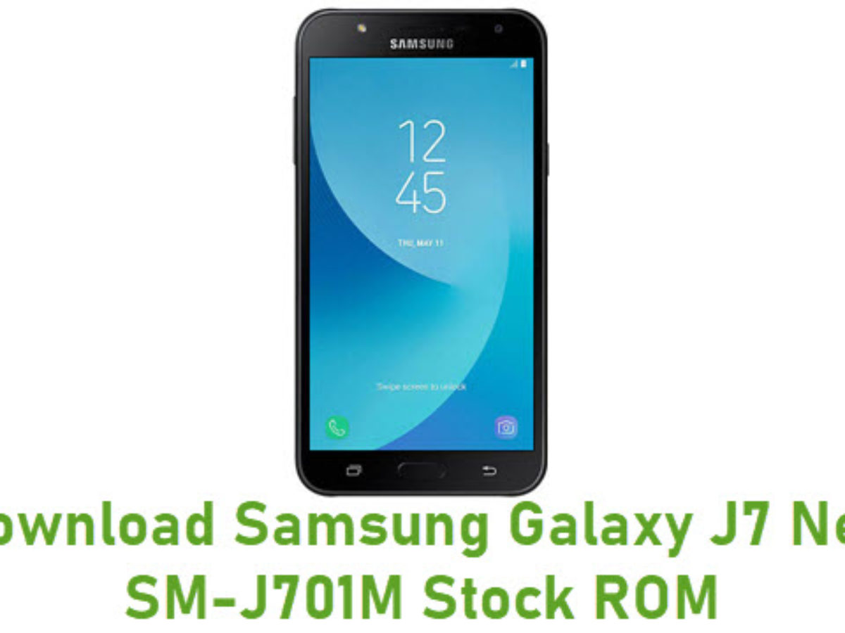 Download Samsung Galaxy J7 Neo SM-J701M Stock ROM
