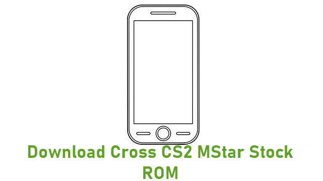 Download Cross CS2 MStar Stock ROM