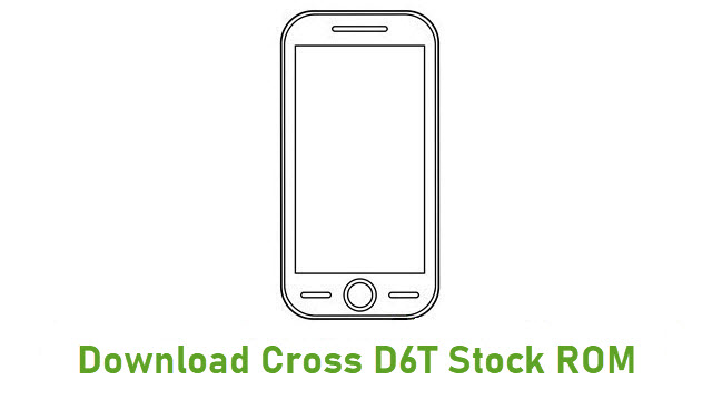 Download Cross D6T Stock ROM